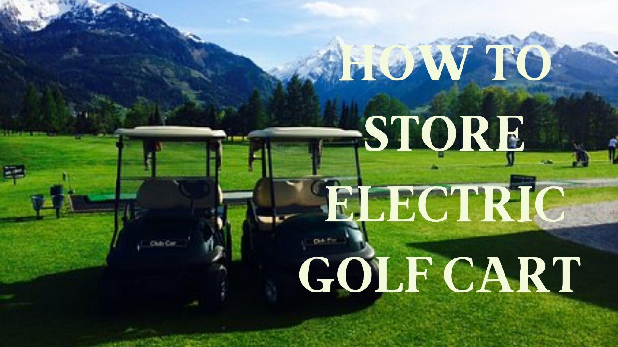 How to Store Electric Golf Cart for winter Modesto Muni Golf